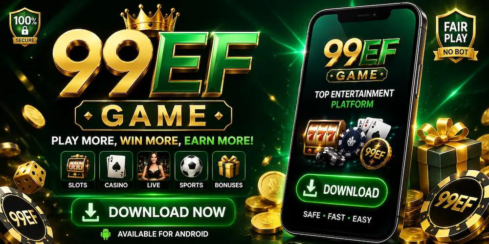 99EF Game APP